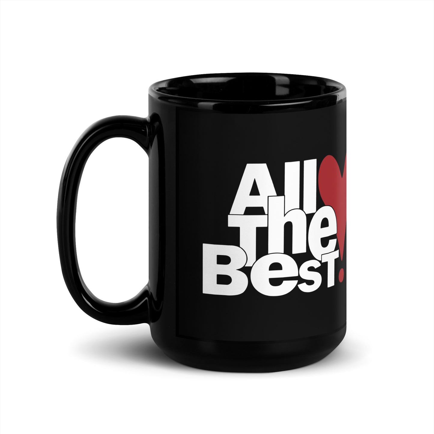 All the Best Black Mug (design by Rosalyn) - All the Best: Research & Timelines