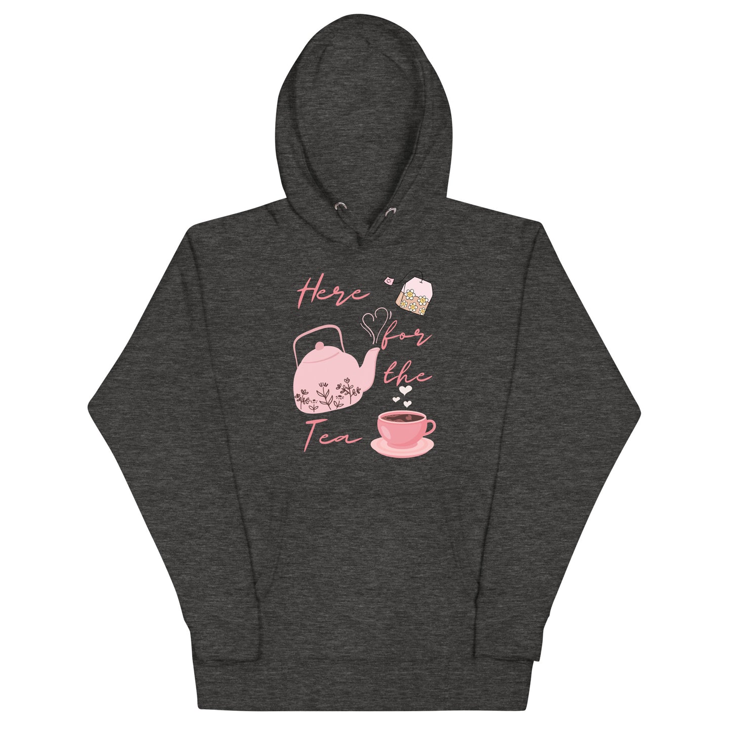 Here for the Tea - Unisex Hoodie - All the Best: Research & Timelines