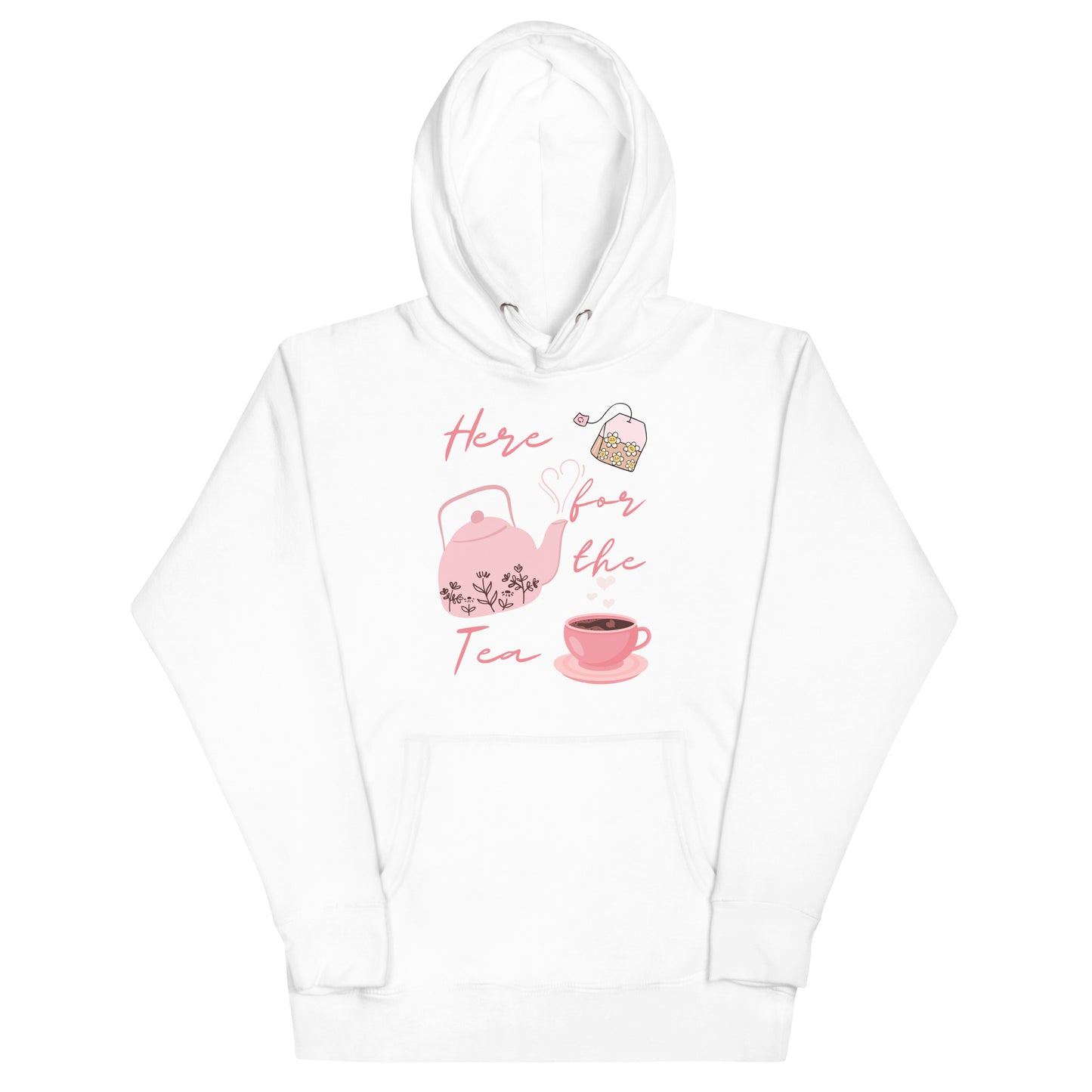 Here for the Tea - Unisex Hoodie - All the Best: Research & Timelines