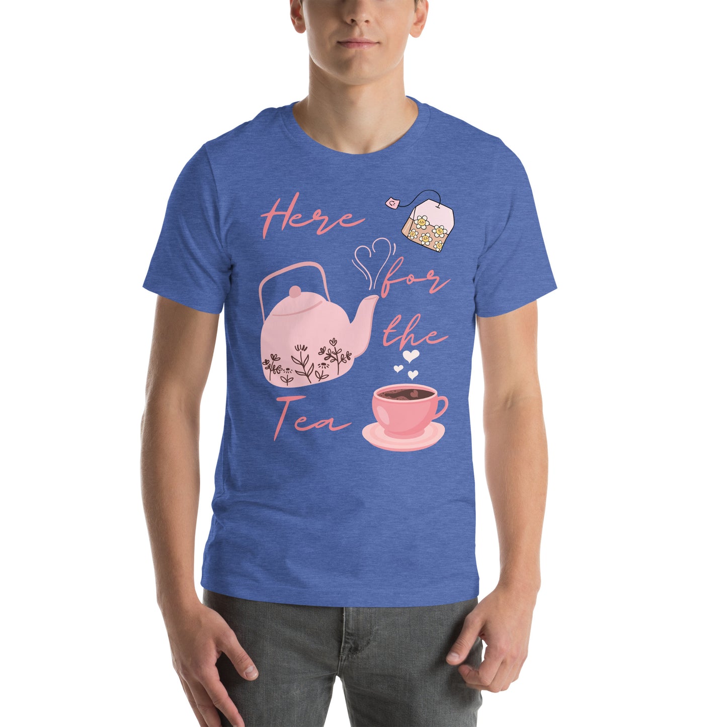 Here for the Tea - Unisex t-shirt - All the Best: Research & Timelines