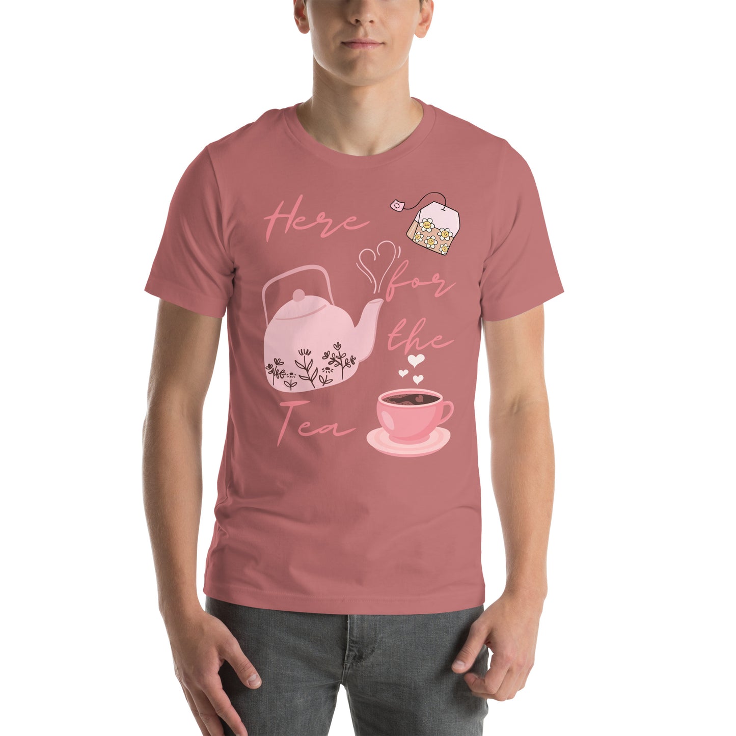 Here for the Tea - Unisex t-shirt - All the Best: Research & Timelines