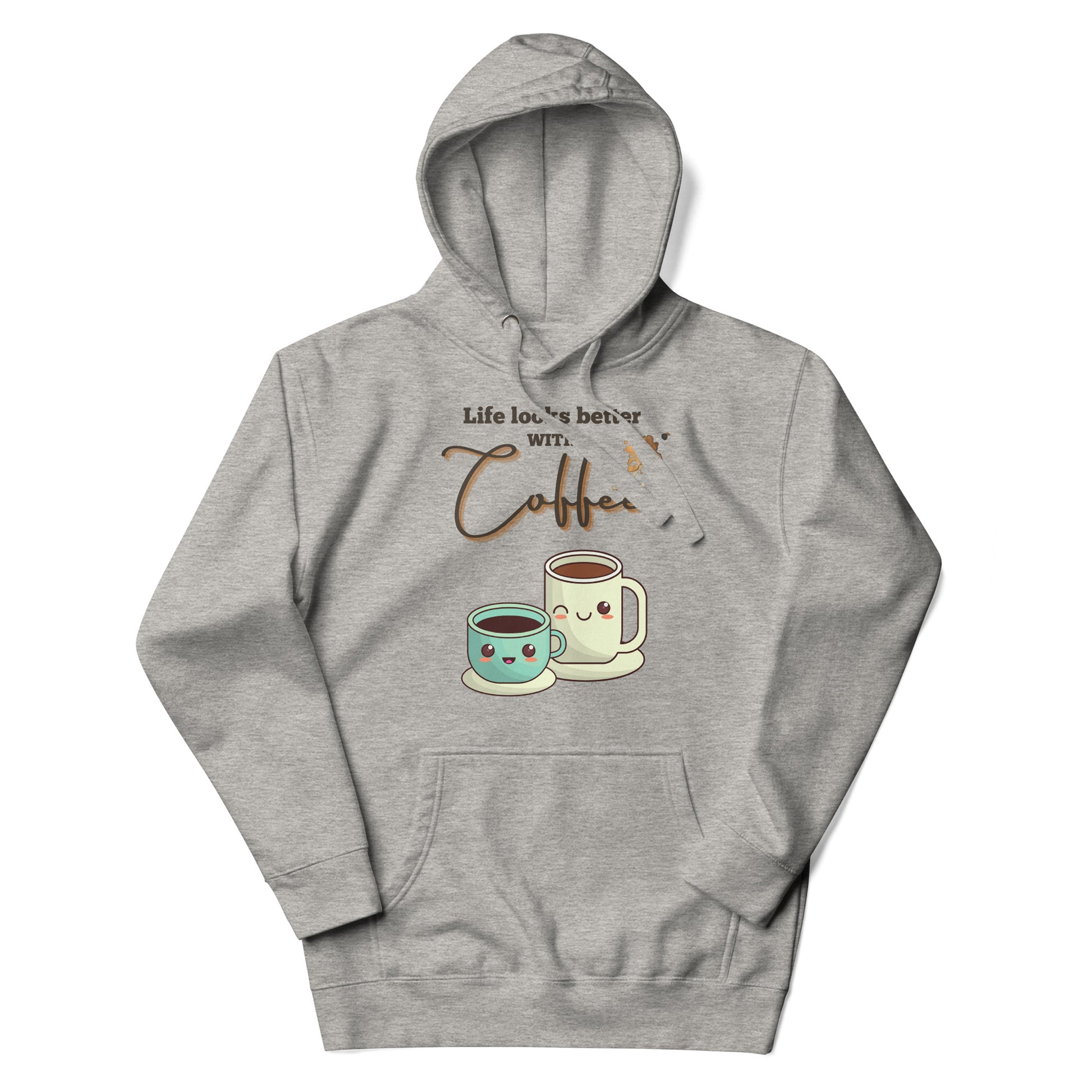 Life looks better with Coffee Hoodie - All the Best: Research & Timelines