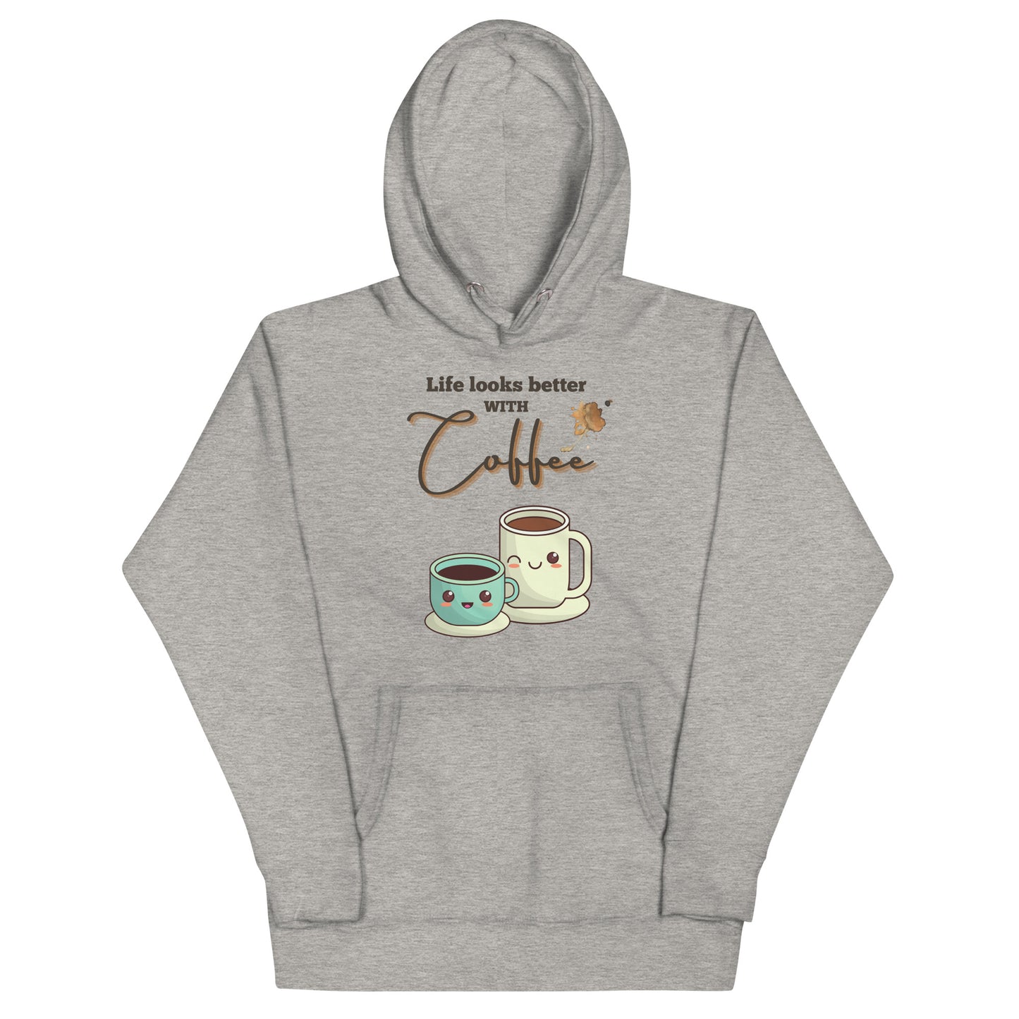 Life looks better with Coffee Hoodie - All the Best: Research & Timelines