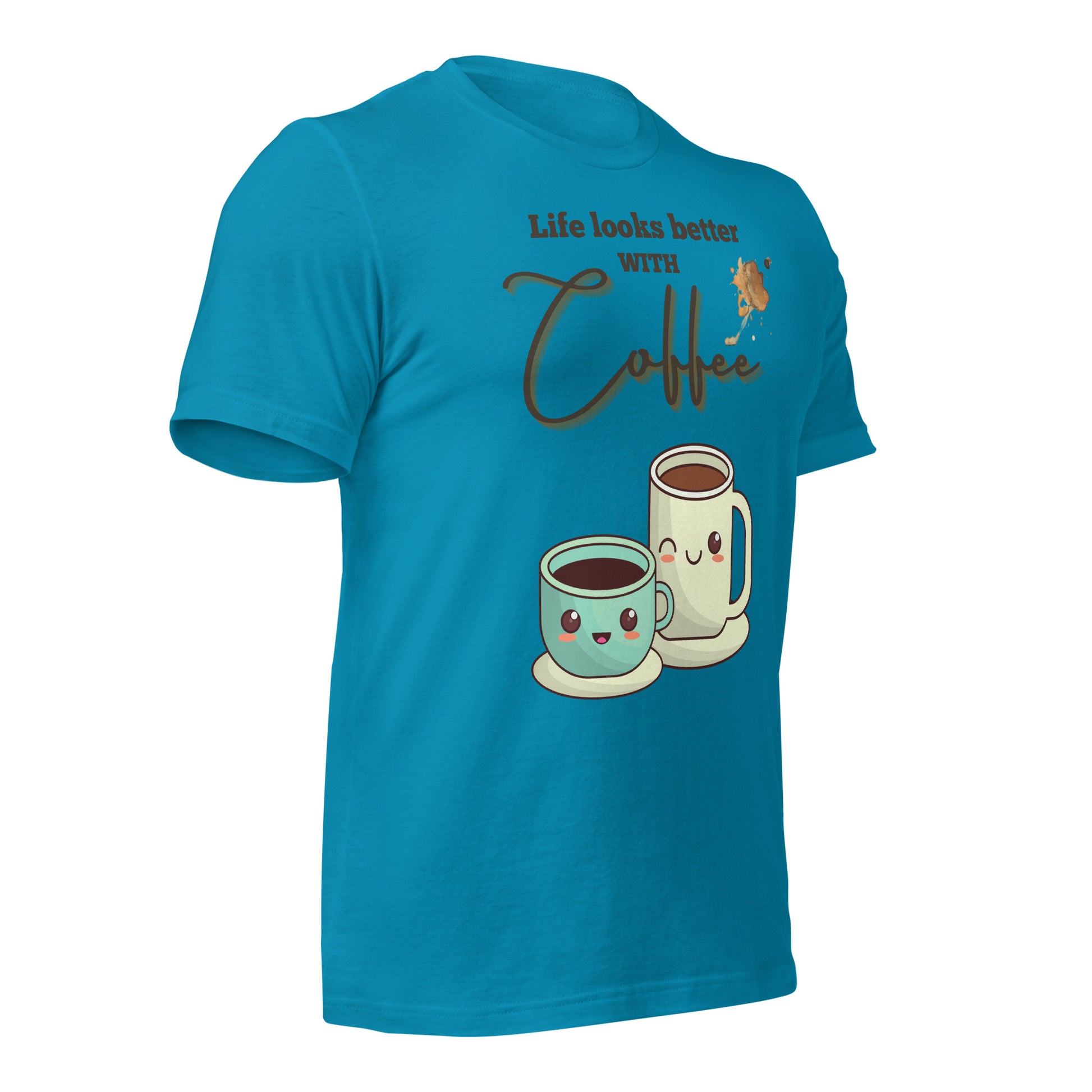 Life looks better with Coffee - Unisex t-shirt - All the Best: Research & Timelines