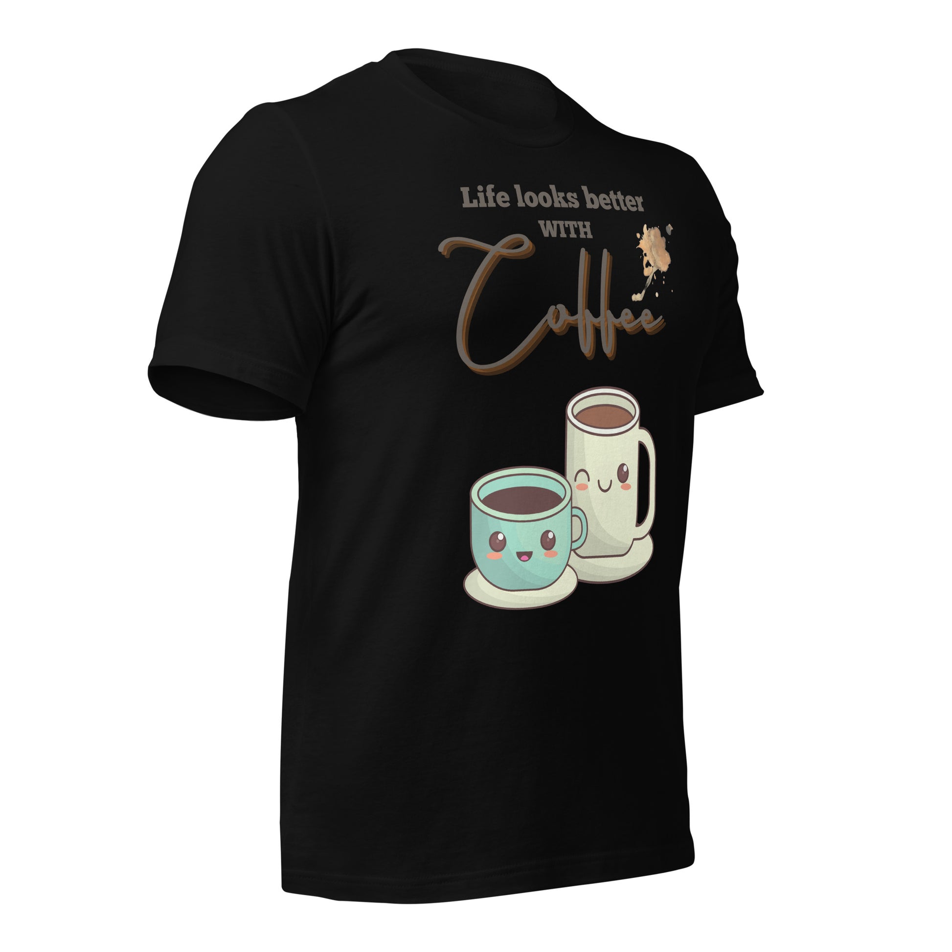 Life looks better with Coffee - Unisex t-shirt - All the Best: Research & Timelines