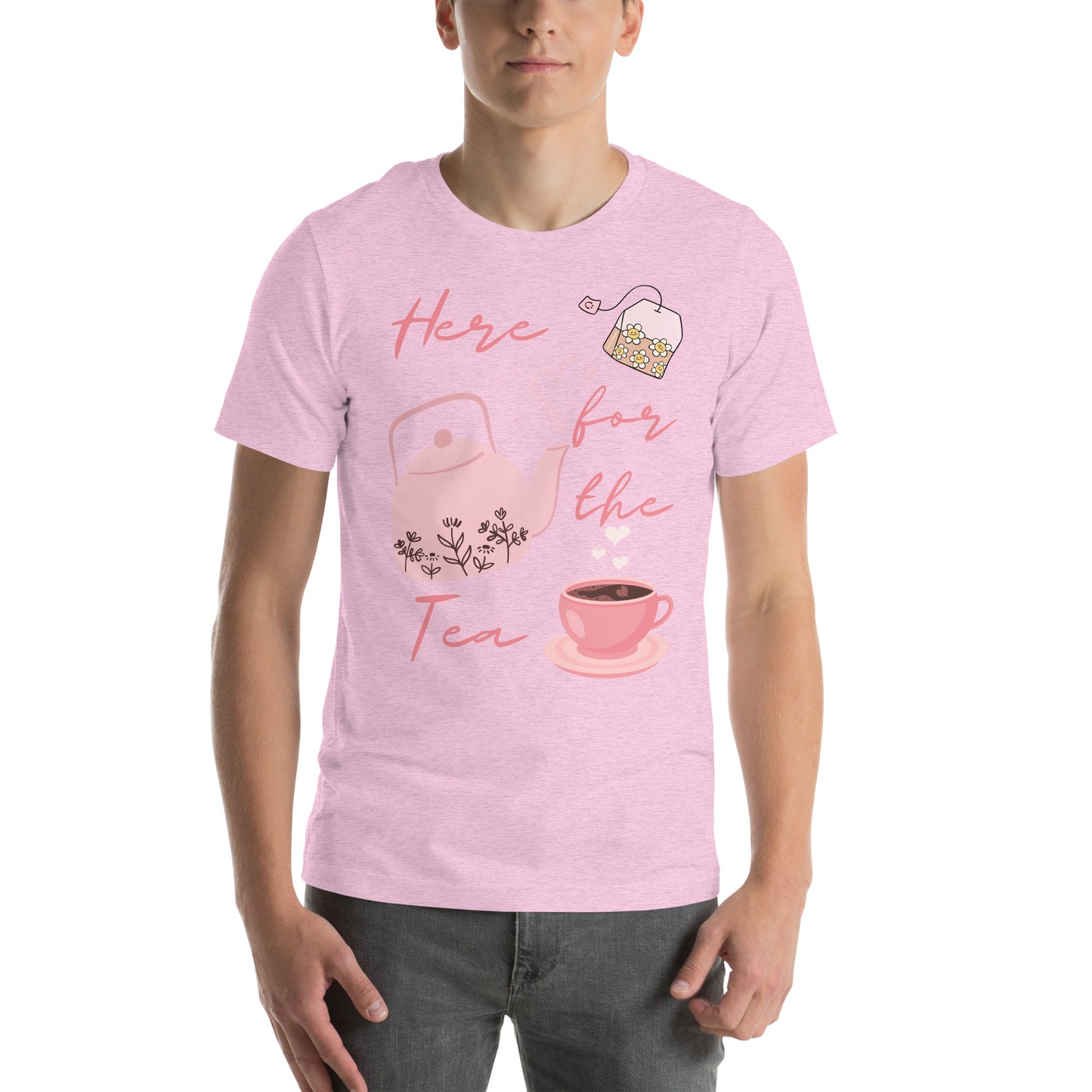 Here for the Tea - Unisex t-shirt - All the Best: Research & Timelines