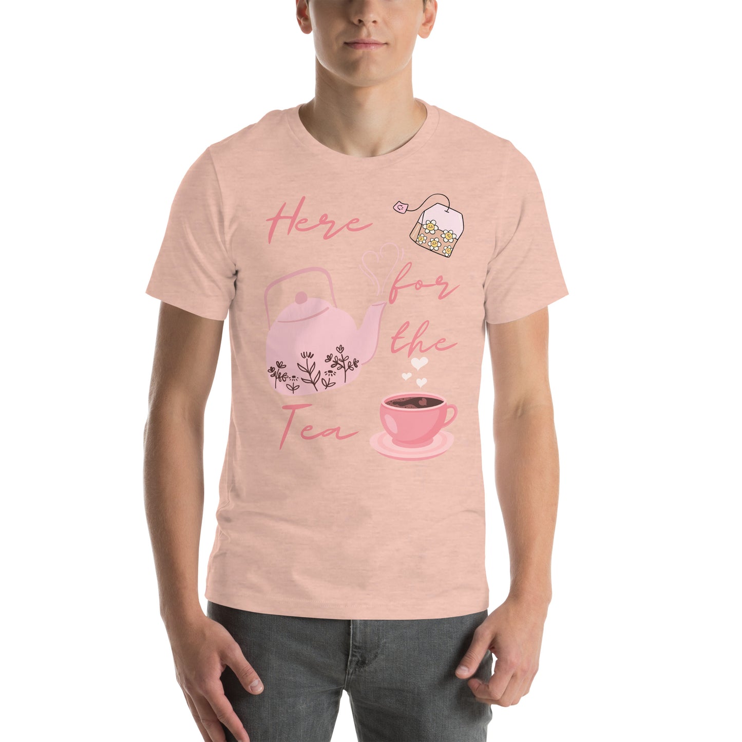 Here for the Tea - Unisex t-shirt - All the Best: Research & Timelines