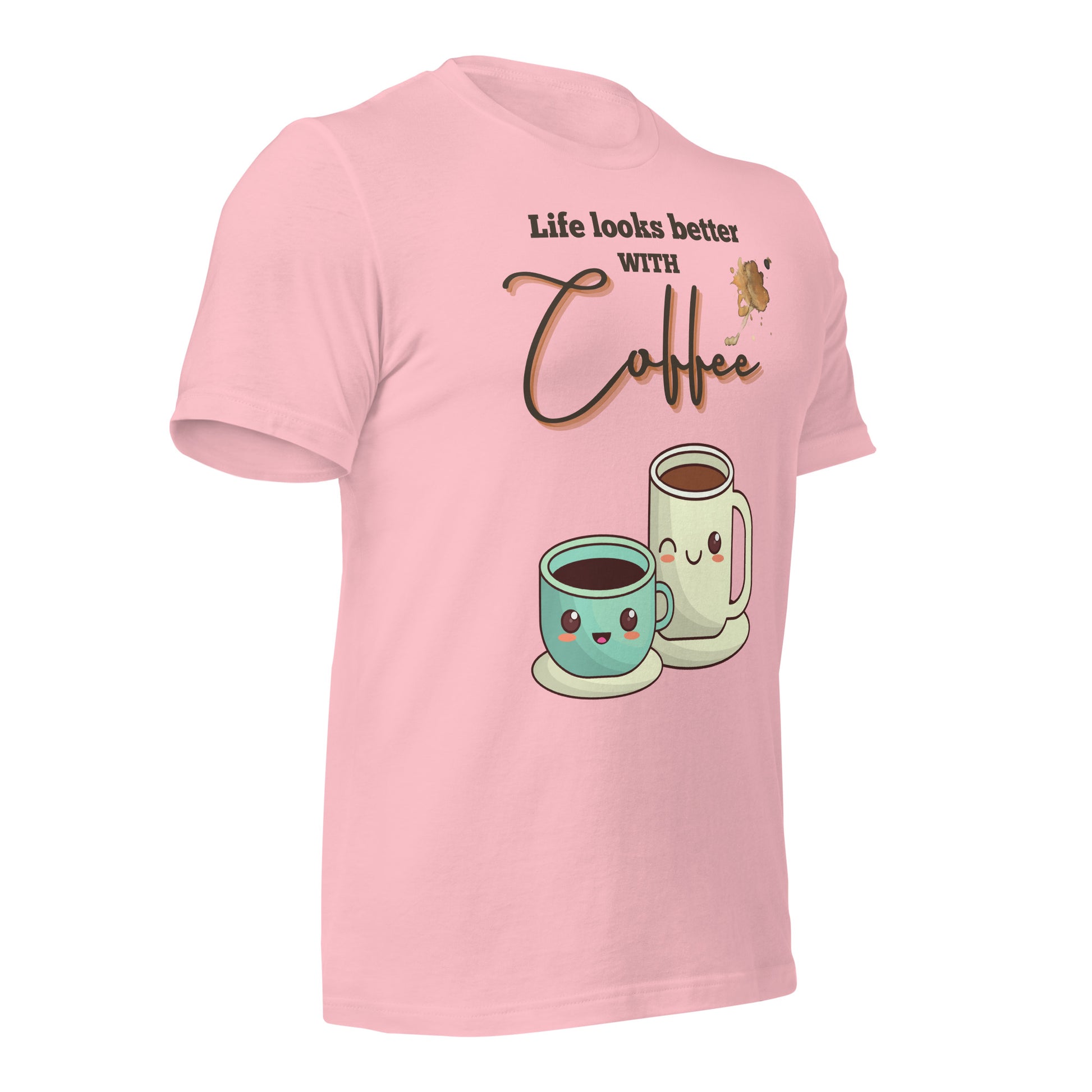 Life looks better with Coffee - Unisex t-shirt - All the Best: Research & Timelines